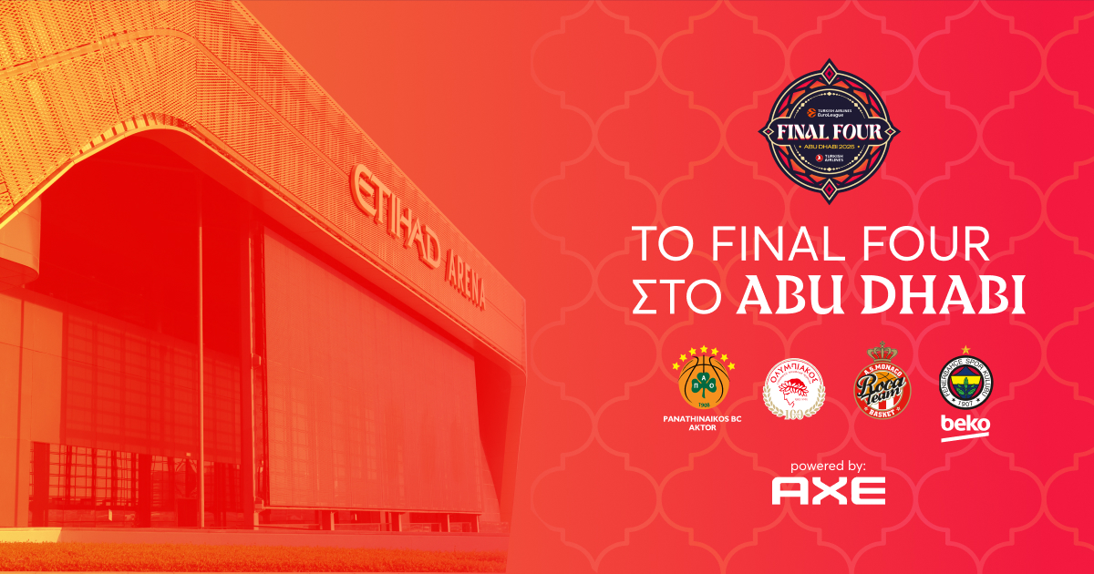 Όλα όσα πρέπει να ξέρεις για το FINAL FOUR στο Άμπου Ντάμπι